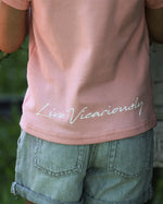 Live Vicariously Graphic Tee - Pink